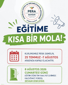 25 Temmuz - 07 Ağustos 2026 tarihleri arasında,  kurumumuzda eğitim-öğretim faaliyetlerine ara verilecektir. 08 Ağustos 2026 Cumartesi günü itibariyle kaldığımız yerden devam edeceğiz😊